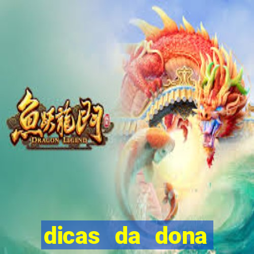 dicas da dona maria jogo do bicho